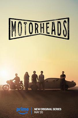 51爆料官网首页《驱车向前 Motorheads》免费在线观看