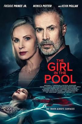 51爆料官网首页《泳池里的女人 The Girl in the Pool》免费在线观看